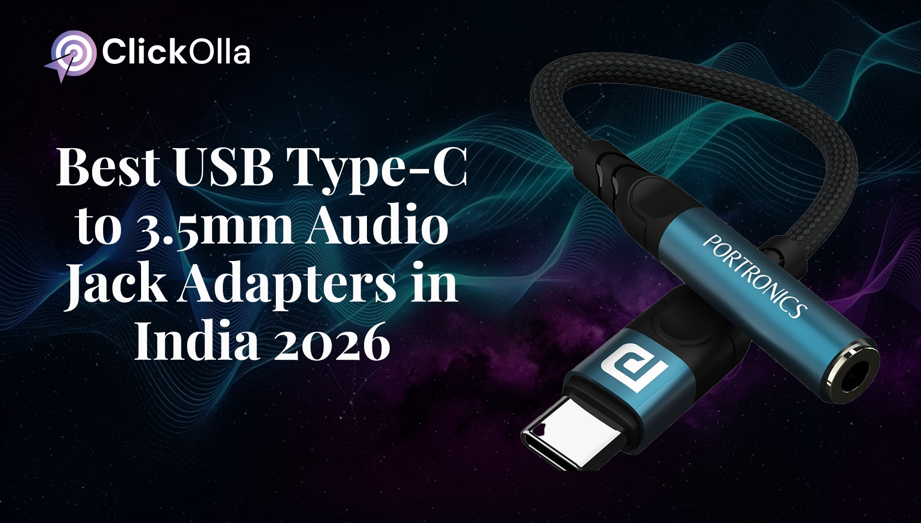 Best USB Type-C to 3.5mm Audio Jack Adapters in India 2026