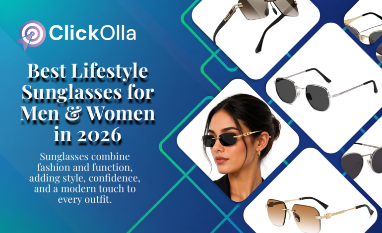 Best Lifestyle Sunglasses for Men & Women in 2026