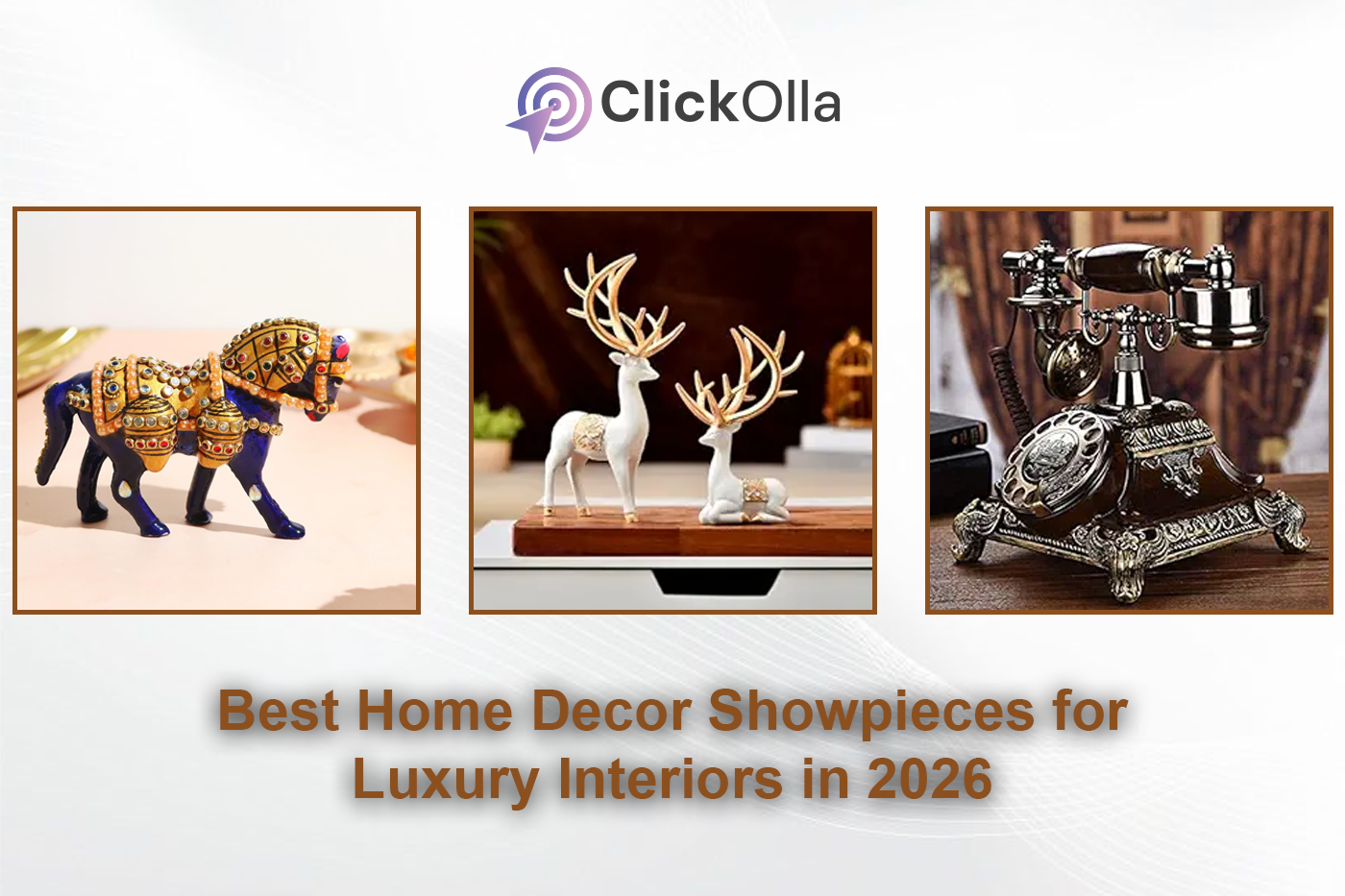 Best Home Decor Showpieces for Luxury Interiors in 2026