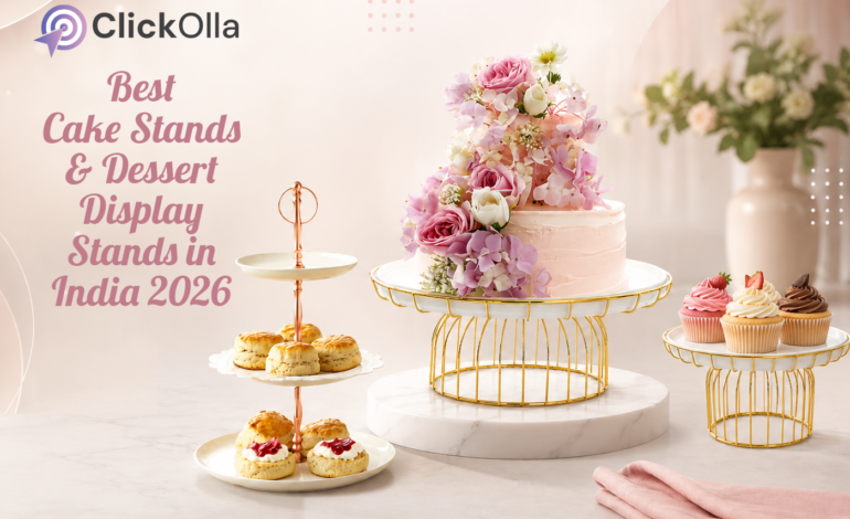 Best Cake Stands & Dessert Display Stands in India 2026