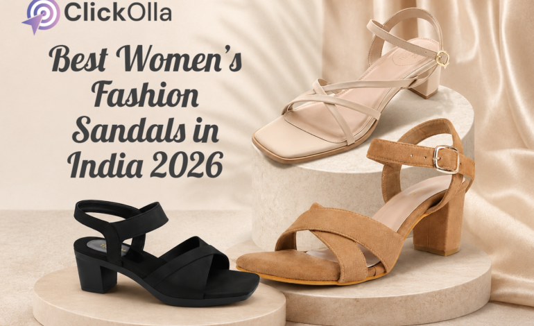 Best Women’s Fashion Sandals in India 2026
