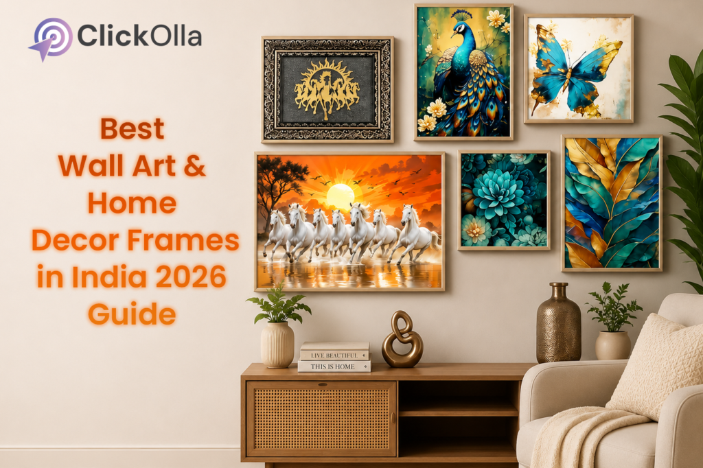 Best Wall Art & Home Decor Frames in India 2026 Guide