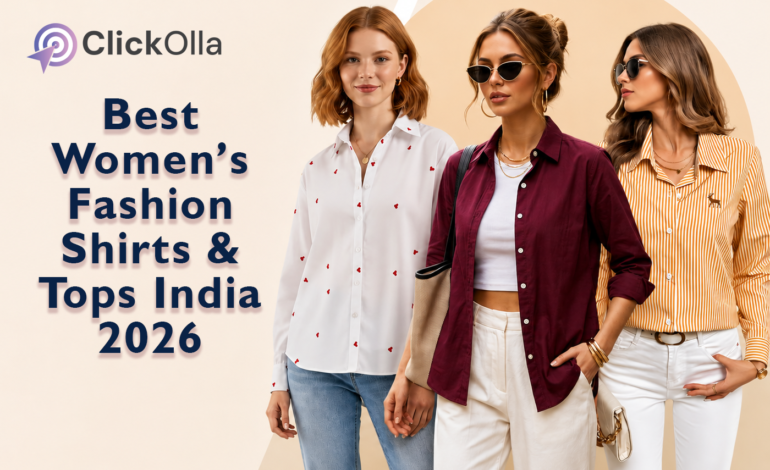 Best Women’s Fashion Shirts & Tops India 2026