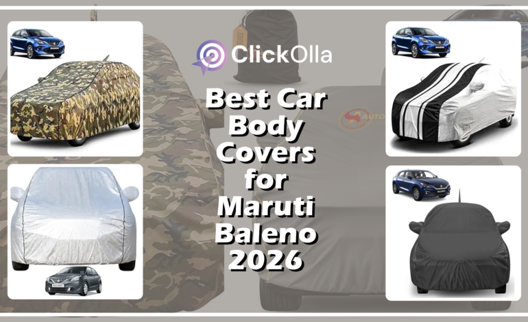Best Car Body Covers for Maruti Baleno 2026