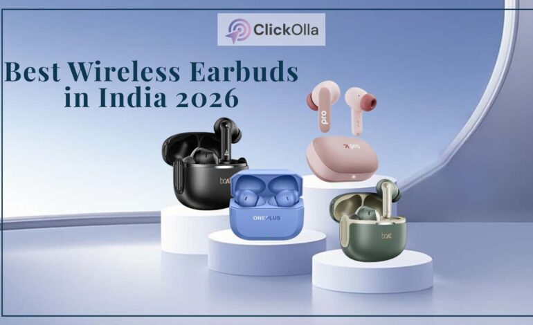 Best Wireless Earbuds in India 2026