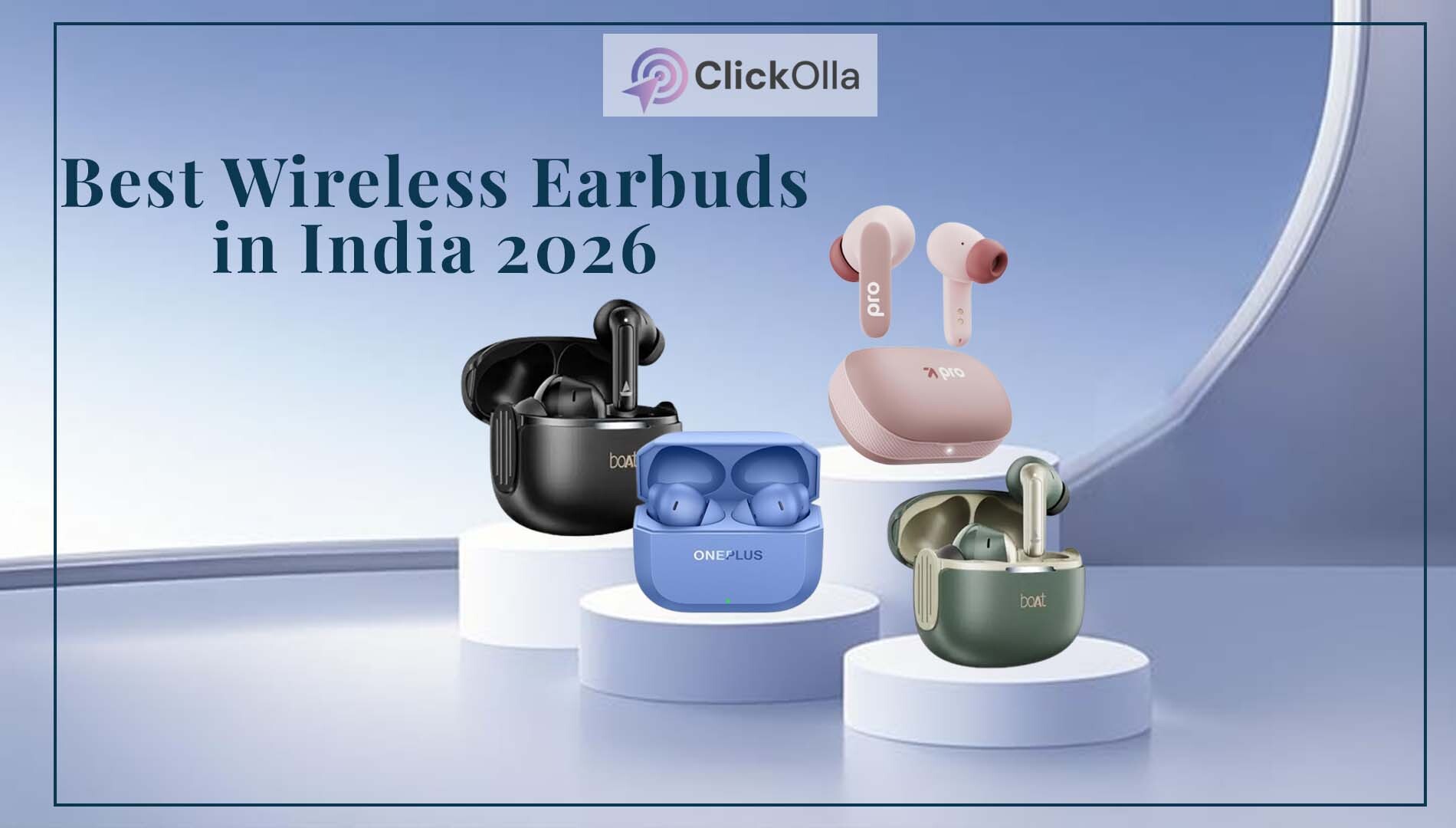 Best Wireless Earbuds in India 2026