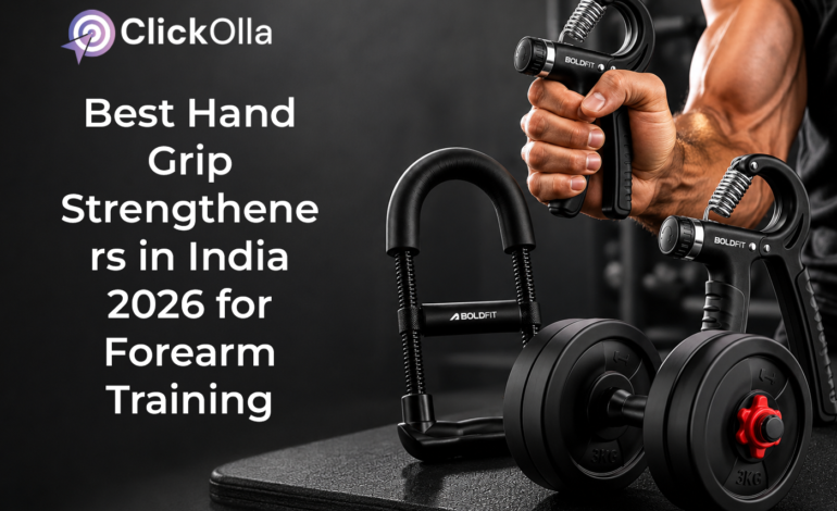 Best Hand Grip Strengtheners in India 2026 for Forearm Training