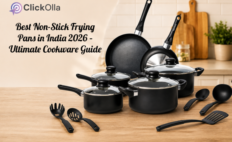 Best Non-Stick Frying Pans in India 2026 – Ultimate Cookware Guide