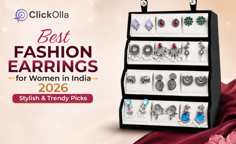 Best Fashion Earrings for Women in India 2026 – Stylish & Trendy Picks