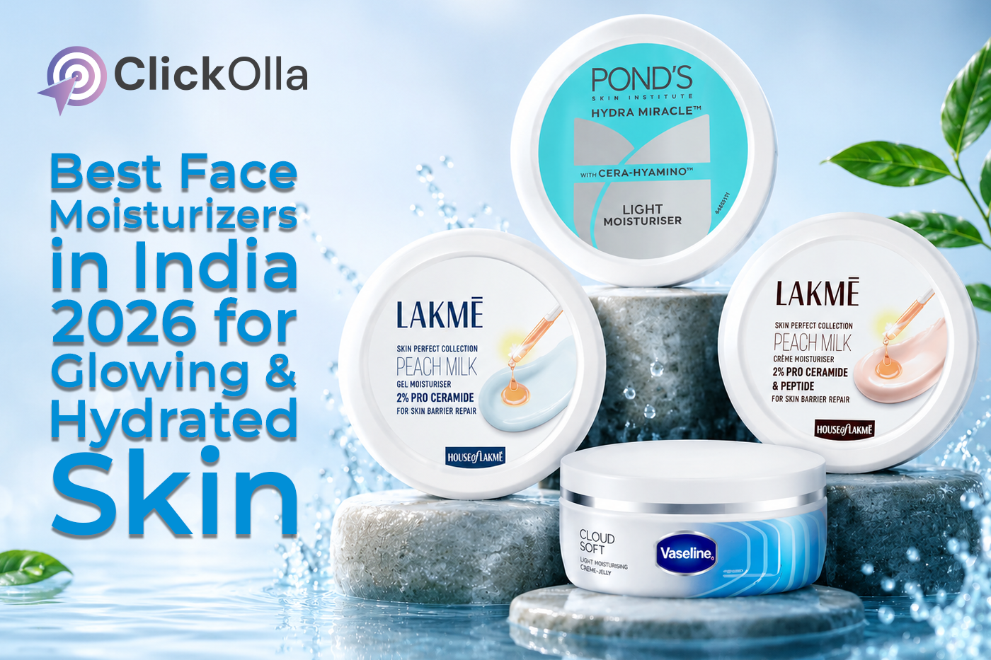 Best Face Moisturizers in India 2026 for Glowing & Hydrated Skin