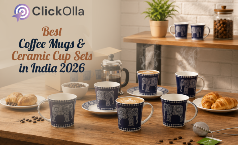 Best Coffee Mugs & Ceramic Cup Sets in India 2026