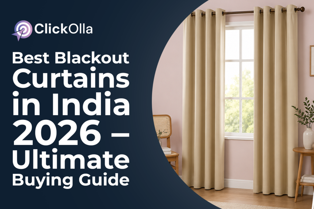 Best Blackout Curtains in India 2026 – Ultimate Buying Guide