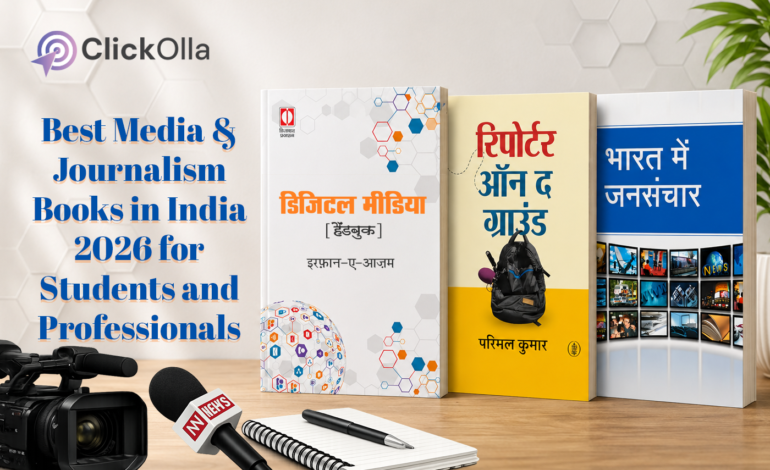 Best Media & Journalism Books in India 2026 for Students and Professionals
