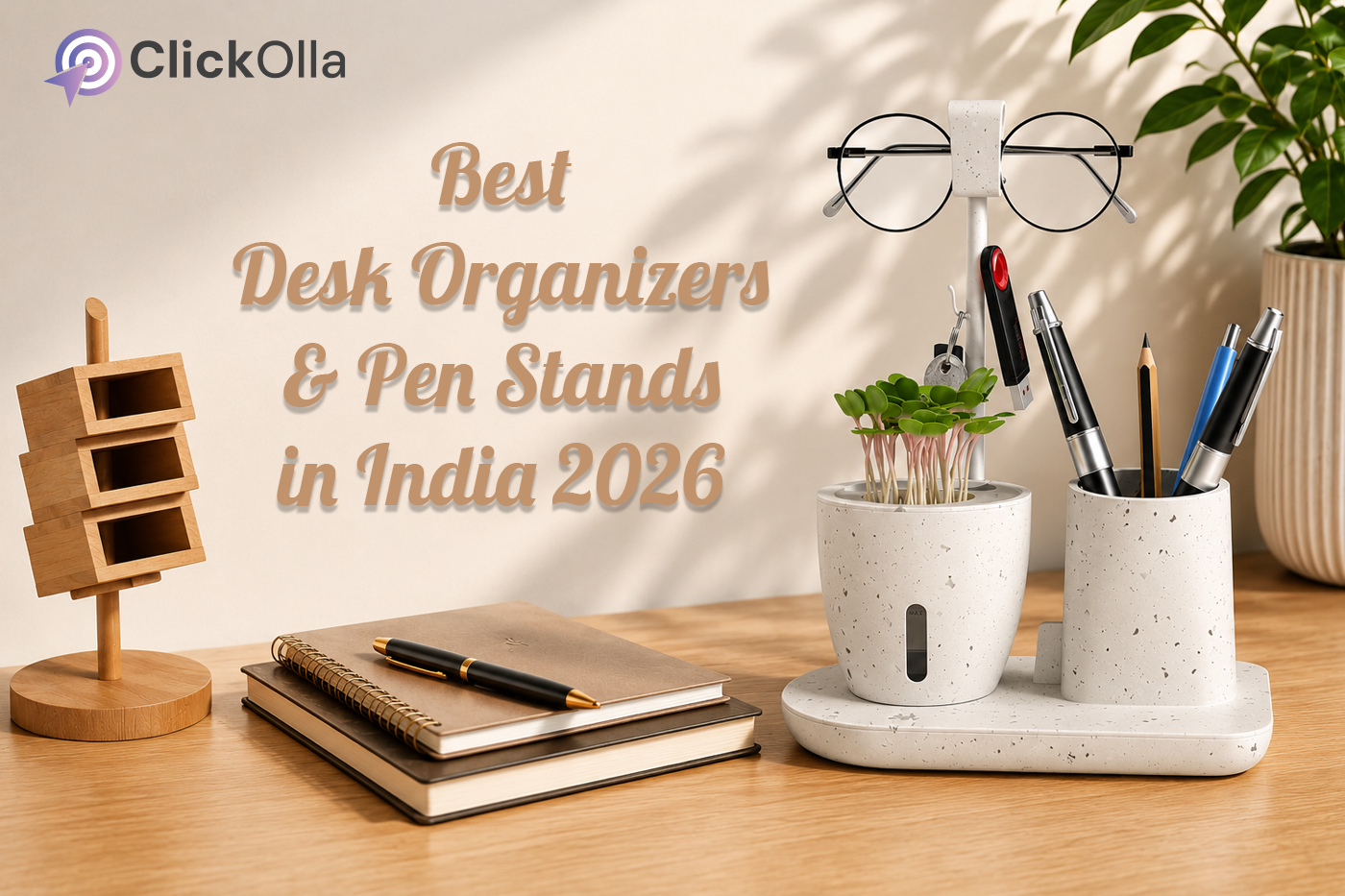 Best Desk Organizers & Pen Stands in India 2026