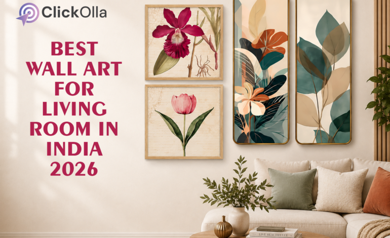 Best Wall Art for Living Room in India 2026