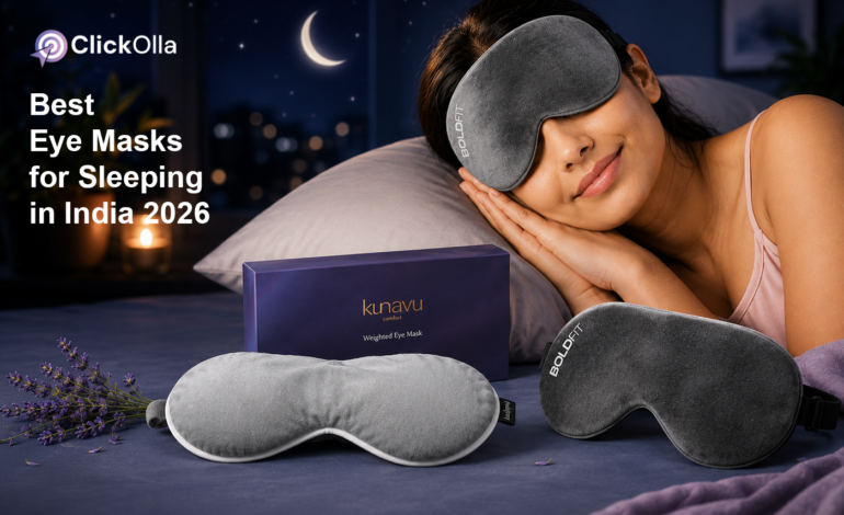 Best Eye Masks for Sleeping in India 2026