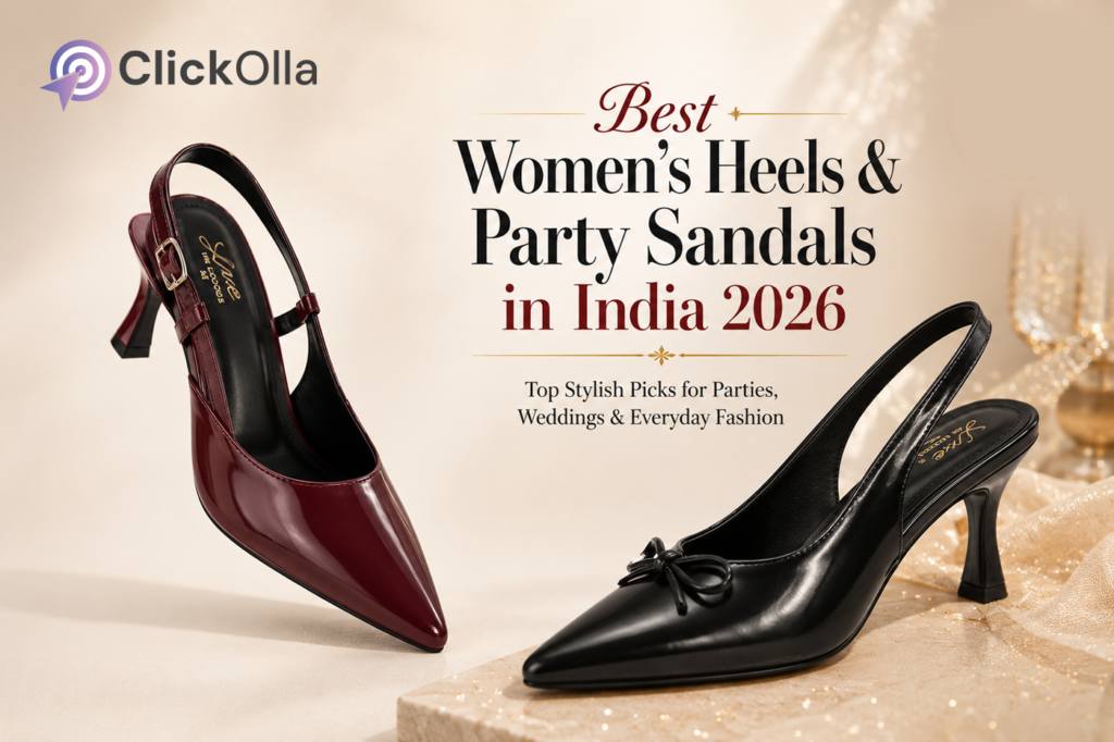 Best Women’s Heels & Party Sandals in India 2026