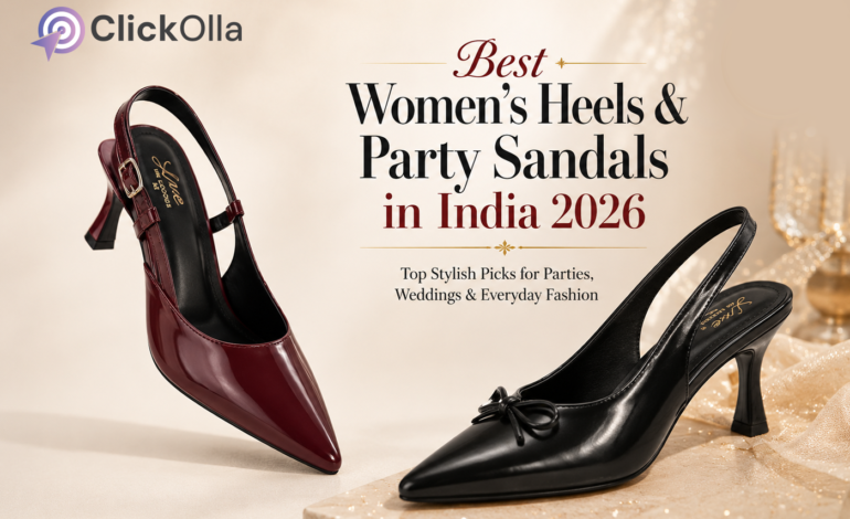 Best Women’s Heels & Party Sandals in India 2026