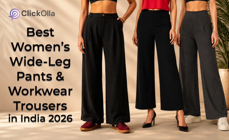 Best Women’s Wide-Leg Pants & Workwear Trousers in India 2026