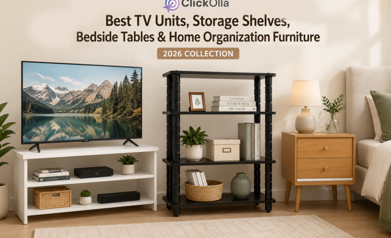 Best TV Units, Storage Shelves, Bedside Tables & Home Organization Furniture in 2026