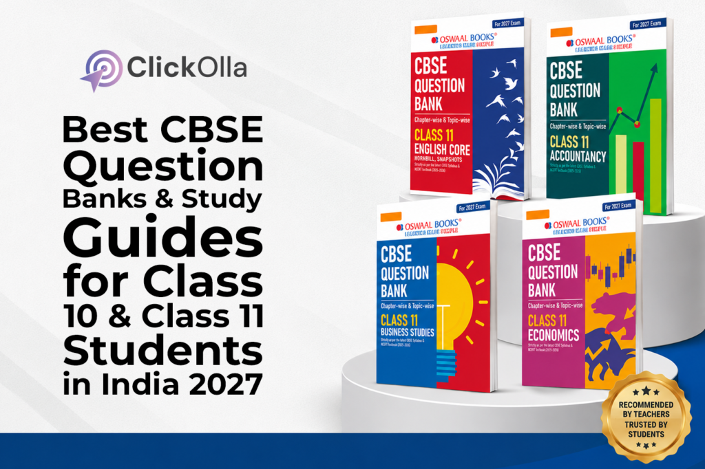 Best CBSE Question Banks & Study Guides for Class 10 & Class 11 Students in India 2027
