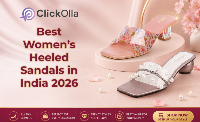 Best Women’s Heeled Sandals in India 2026