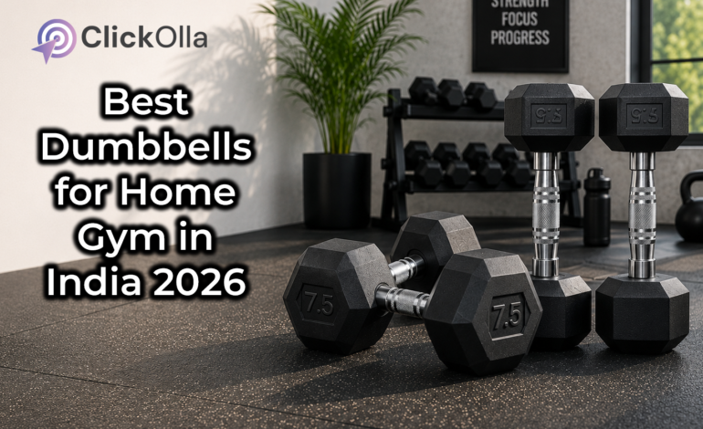 Best Dumbbells for Home Gym in India 2026