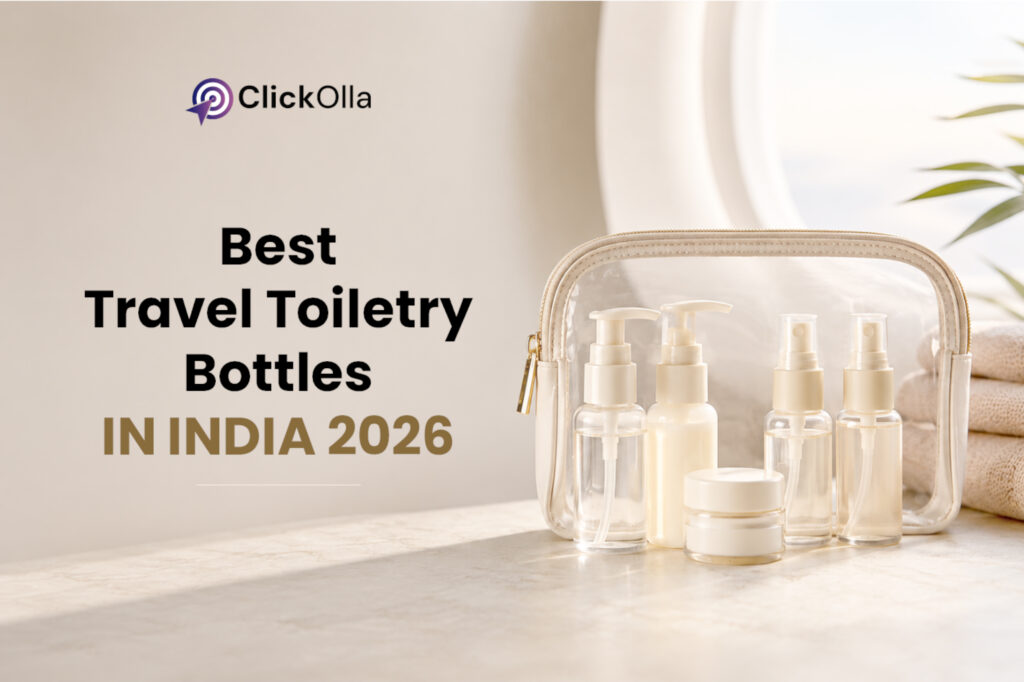 Best Travel Toiletry Bottles in India 2026