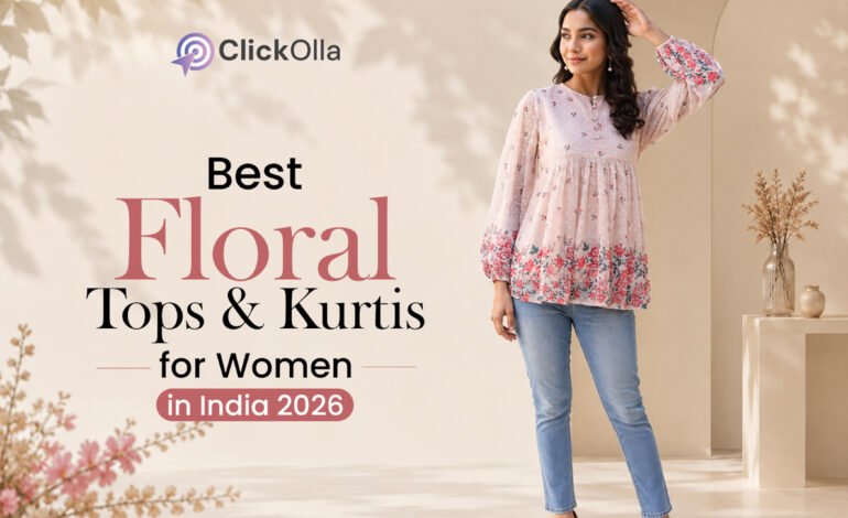 Best Floral Tops & Kurtis for Women in India (2026)