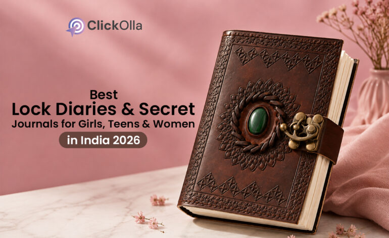 Best Lock Diaries & Secret Journals for Girls, Teens & Women in India (2026)