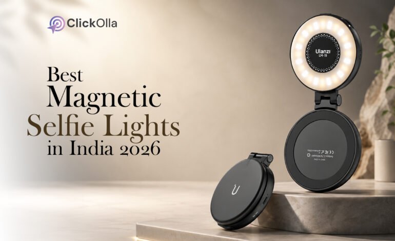 Best Magnetic Selfie Lights in India (2026)