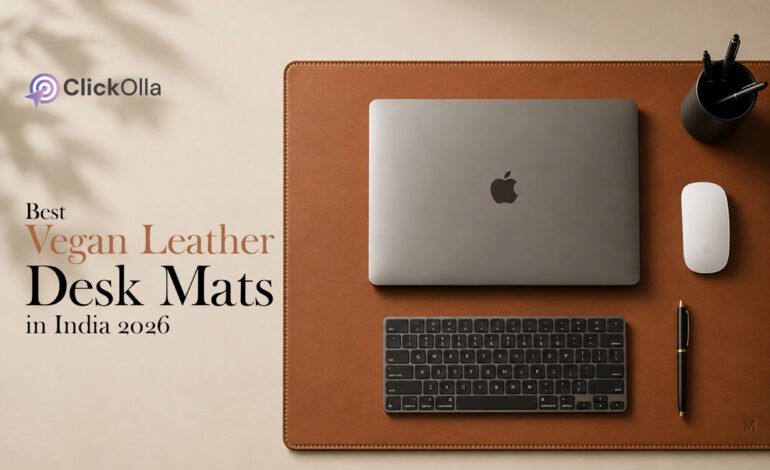 Best Vegan Leather Desk Mats in India (2026)