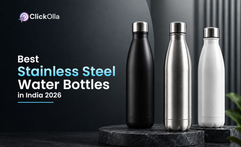 Best Stainless Steel Water Bottles in India 2026