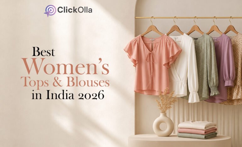 Best Women’s Tops & Blouses in India (2026)