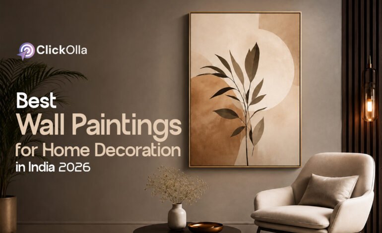 Best Wall Paintings for Home Decoration in India (2026)