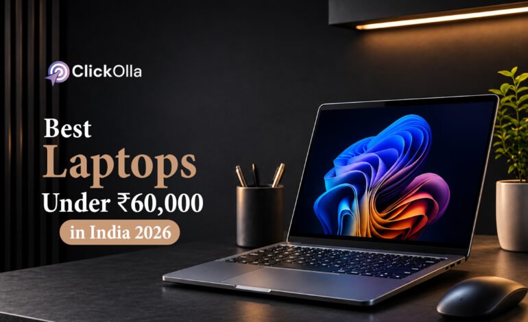 Best Laptops Under ₹60,000 in India (2026)